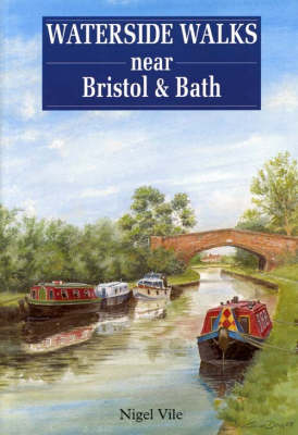 Book cover for Waterside Walks Near Bristol and Bath