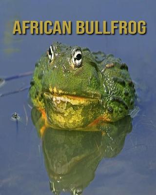 Book cover for African Bullfrog