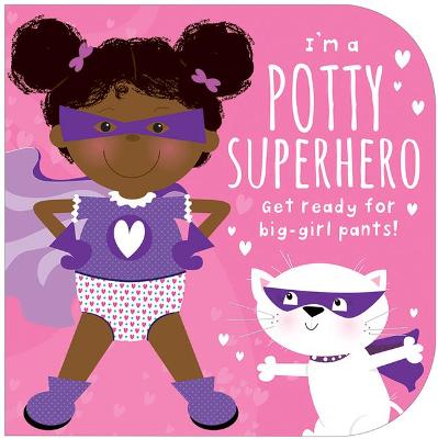 Cover of I'm a Potty Superhero (Multicultural)