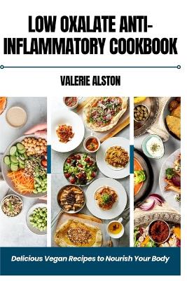 Book cover for Low Oxalate Anti-Inflammatory Cookbook