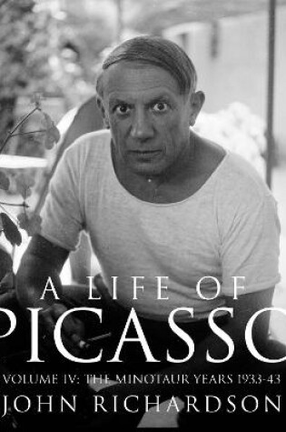 Cover of A Life of Picasso Volume IV