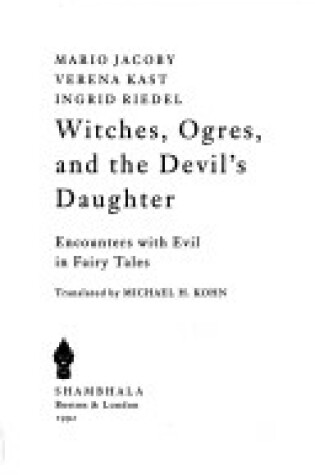Cover of Witches, Ogres and the Devil's Daughter