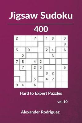 Cover of Jigsaw Sudoku Puzzles - 400 Hard to Expert vol. 10