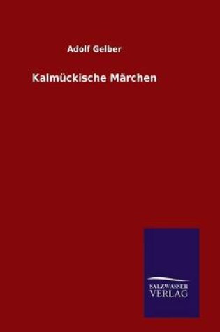 Cover of Kalmückische Märchen