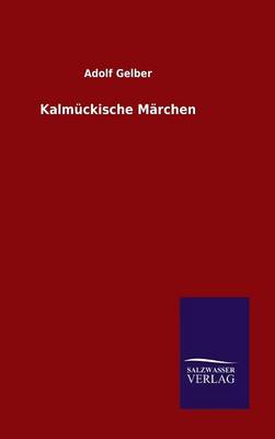 Book cover for Kalmückische Märchen