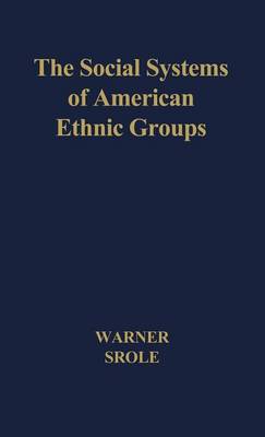 Cover of The Social Systems of American Ethnic Groups.