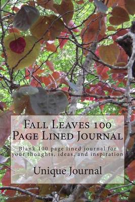 Book cover for Fall Leaves 100 Page Lined Journal