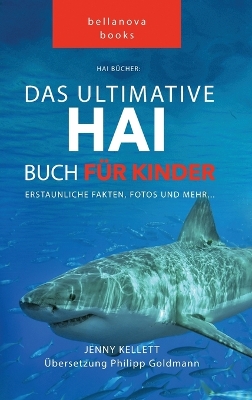 Cover of Hai Bücher Das Ultimative Hai-Buch für Kinder