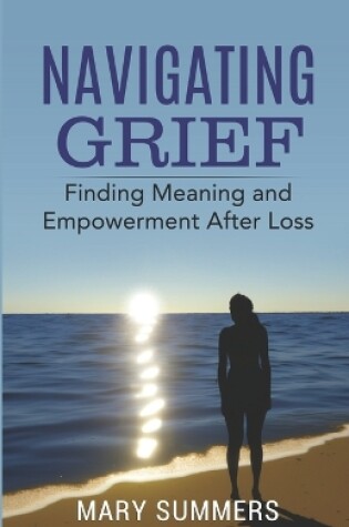 Cover of Navigating Grief