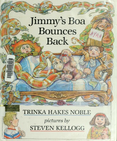 Book cover for Noble & Kellogg : Jimmy'S Boa Bounces Back (Library Edn)