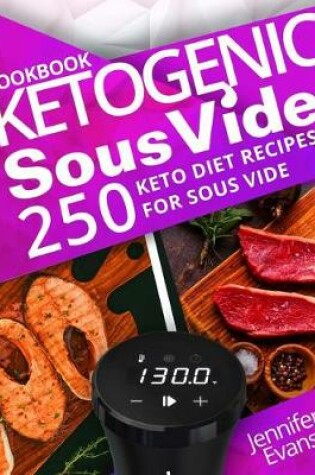 Cover of Ketogenic Sous Vide Cookbook