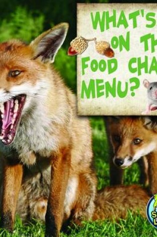 Cover of What's on the Food Chain Menu?