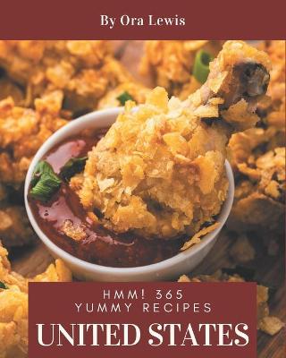 Book cover for Hmm! 365 Yummy United States Recipes