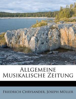 Book cover for Allgemeine Musikalische Zeitung, XVII. Jahrgang