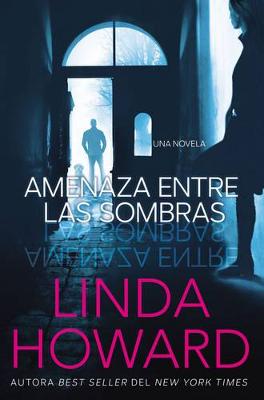 Book cover for Amenaza Entre las Sombras