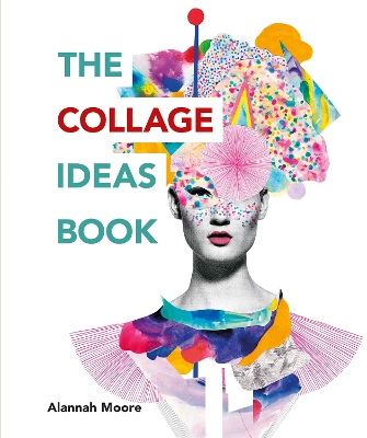 Book cover for The Collage Ideas Book