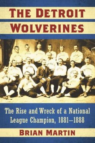 Cover of The Detroit Wolverines