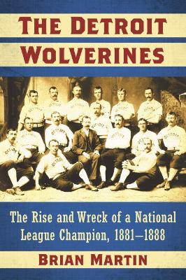 Book cover for The Detroit Wolverines