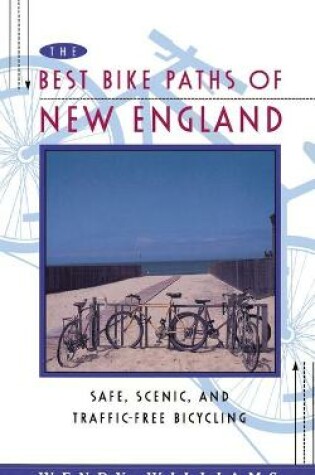 Cover of Best Bike Paths of New England