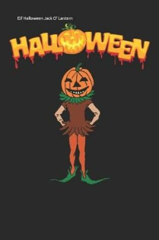 Cover of Elf Halloween Jack O' Lantern