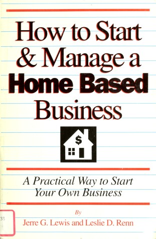 Book cover for How to Start and Manage a Home Based Business