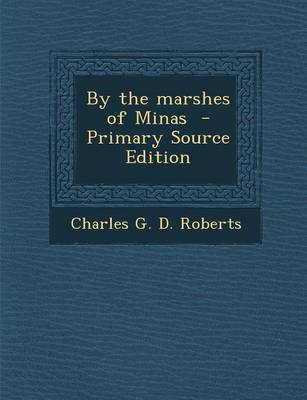 Book cover for By the Marshes of Minas - Primary Source Edition