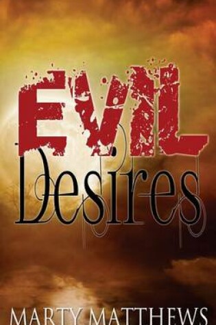 Cover of Evil Desires