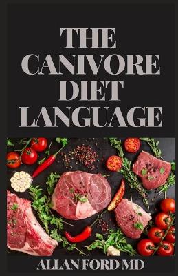 Book cover for The Canivore Diet Language