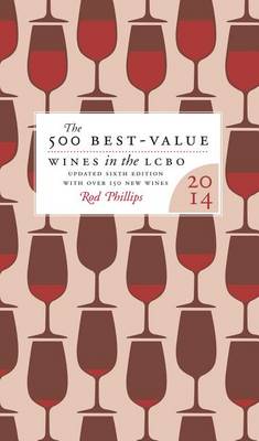 Book cover for The 500 Best-Value Wines in the Lcbo