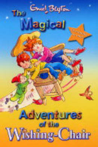 Cover of The Magical Adventures of the Wishing Chair
