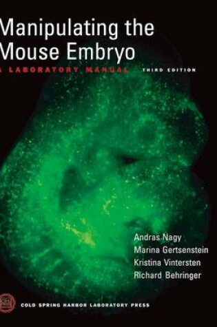 Cover of Manipulating the Mouse Embryo