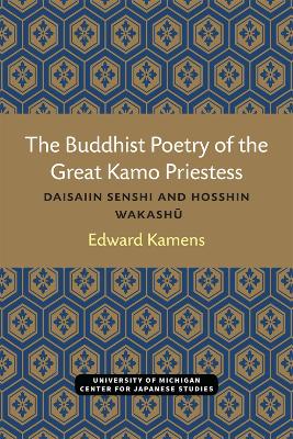 Book cover for The Buddhist Poetry of the Great Kamo Priestess