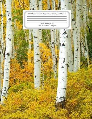 Book cover for Appointment Calendar Planner Birch Trees 2019