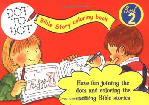 Cover of Dot to Dot Bible Story Coloring Book