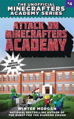 Book cover for Attack on Minecrafters Academy