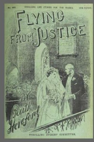 Cover of Journal Vintage Penny Dreadful Book Cover Reproduction Flying From Justice