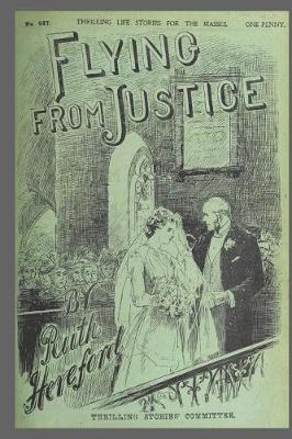 Book cover for Journal Vintage Penny Dreadful Book Cover Reproduction Flying From Justice