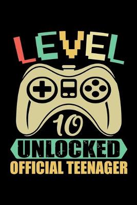 Book cover for Level 10 Unlocked Official Teenager