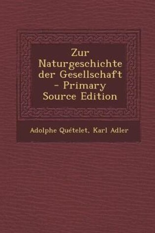 Cover of Zur Naturgeschichte Der Gesellschaft