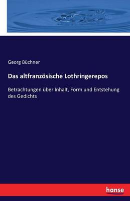 Book cover for Das altfranzösische Lothringerepos