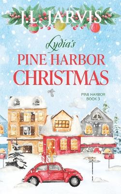 Book cover for Lydia's Pine Harbor Christmas