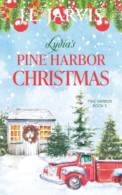 Book cover for Lydia's Pine Harbor Christmas
