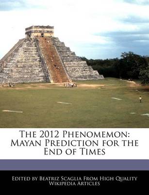 Book cover for The 2012 Phenomemon