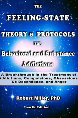 Cover of Feeling-State Theory for Behavioral and Substance Addictions