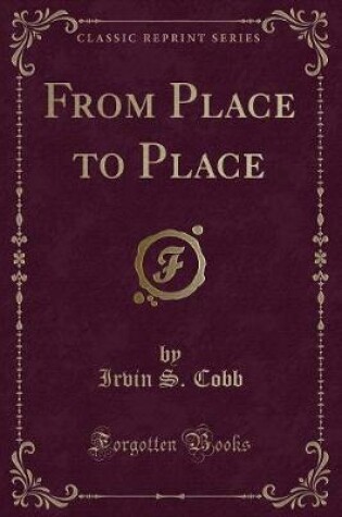Cover of From Place to Place (Classic Reprint)