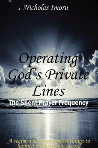 Cover of Operating God's Private Lines