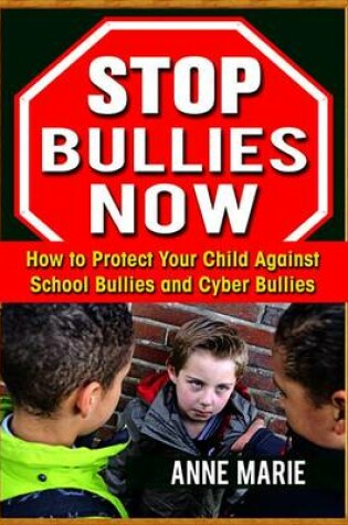 Cover of Stop Bullies Now