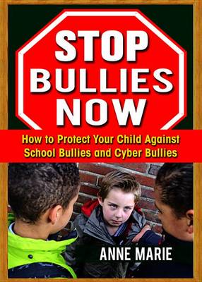 Book cover for Stop Bullies Now