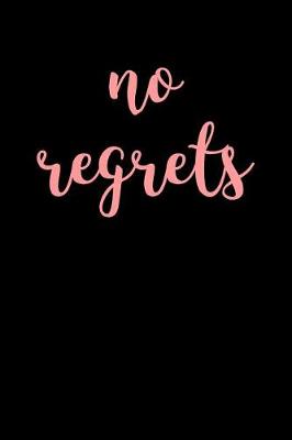 Book cover for No Regrets