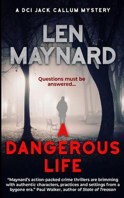 Book cover for A Dangerous Life